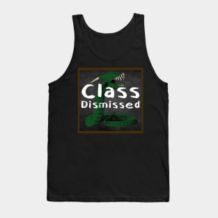 Class Dismissed EJB Tank Top